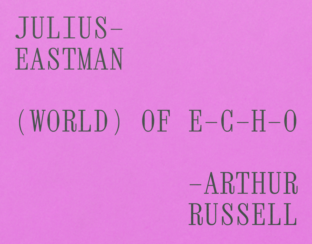 Julius Eastman and Arthur Russell | REDCAT
